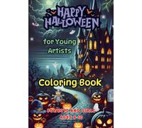 Magic of Autumn & Halloween - Coloring Book for Young Artists: For Boys and Girls Ages 6-10 - Creative Illustrations - Medium and Large Images with ... on a Separate Page - No Color Bleed-Throug