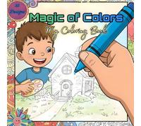 Magic of Colors My Coloring Book
