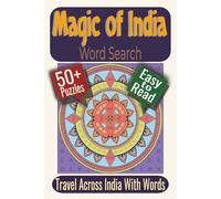 Magic of India Word Search Puzzle Book: Puzzles Featuring Culture, Landmarks, Festivals