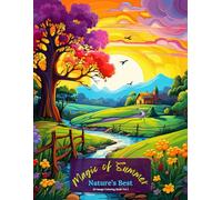 Magic of Summer: Nature’s Best Coloring Book Vol 2