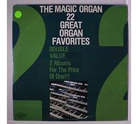 MAGIC ORGAN - 22 great organ favorites
