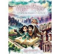 Magic Pages: A Trip to the Wonders of the World