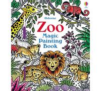 Magic Painting Zoo: 1 (Magic Painting Books)