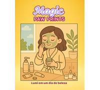 Magic Paw Prints: Lumi em um dia de beleza