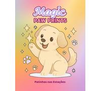 Magic Paw Prints: Patinhas nas estações!