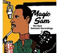 Magic Sam - Best Delmark Recordings