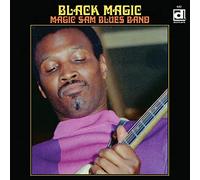 Magic Sam - Black Magic