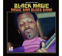Magic Sam - Black Magic: Deluxe Edition