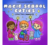 Magic School Cuties - Colouring and Activity Book: Interactive Stories, Puzzles, and Colouring Adventures from Magic School