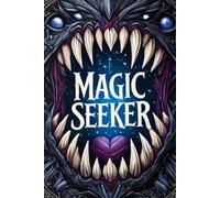 Magic Seeker: a mimic's odyssy - con immagini