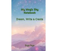 Magic Sky Notebook - Cute Children’s Writing Journal 6x9