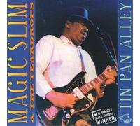 Magic Slim & The Teardrops - Tin Pan Alley