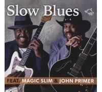 Magic Slim Slow Blues Feat. Magic Slim & John Primer (CD)
