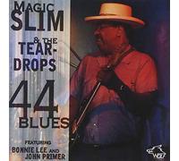 Magic Slim & Teardrops - 44 Blues