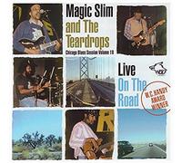 Magic Slim & Teardrops - Live On The Road