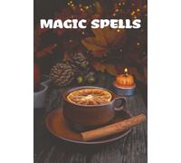 Magic Spells: DIY Cookbook for Kitchen Witches | Blank Potions Book to Record Recipes and Spells