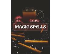 Magic Spells: DIY Cookbook for Kitchen Witches | Blank Potions Book to Record Recipes and Spells