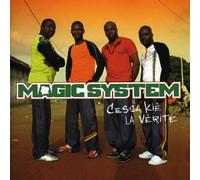 Magic System - Cessa Ki La Verite