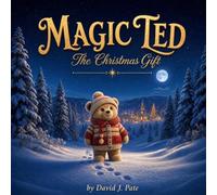 Magic Ted: The Christmas Gift: 1