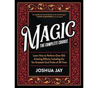 Magic: The Complete Course