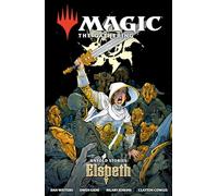 Magic: The Gathering: Untold Stories--Elspeth