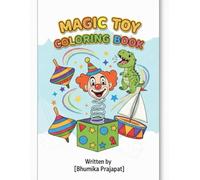 Magic Toy Coloring Book: “Big Coloring Fun for Little Hands
