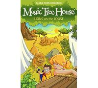 Magic Tree House 11 Lions on the Loose