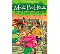 Magic Tree House 14 Palace of the Dragon King