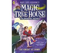 Magic Tree House: The Knight at Dawn: The Graphic Novel: 18