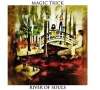 Magic Trick - River Of Souls