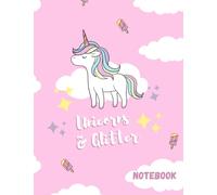 Magic Unicorn Glitter Notebook Rose For Kids |Materiale Scolastico Di Cancelleria Regalo Per Bambini Studenti| Taccuino Unicorno|: | Ideal Gift For ... Quaderno Unicorno| Blocco Note Magico| 3+