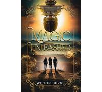 Magic Unleashed: Chimes of the Hidden Shades