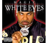 Magic - White Eyes