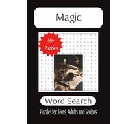 Magic Word Search: 55 Spellbinding Word Searches for Aspiring Wizards and Witches