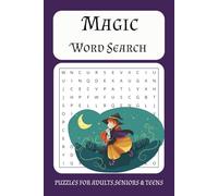 Magic Word Search Puzzle Book: Fun and Easy-to-Print Puzzles with Magic, Spells, Witch Themes | 6x9 inches,110 Pages | 50+ Puzzles... Gift for Vacations, Holidays and Free Times