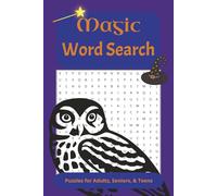 Magic Word Search Puzzle Book: Word Searches with Easy to Read Print about Magic | 6x9 inches, 120 pages | 50+ Puzzles ... Gift for Vacations, Holidays, and Free Times