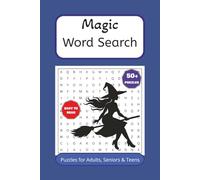 Magic Word Search Puzzle Book: Word Searches with Easy to Read Print about Magic, Paranormal, and Witches and More | 6x9 inches, 110 pages | 50+ Puzzles...Gift for Vacations, Holidays and Free time