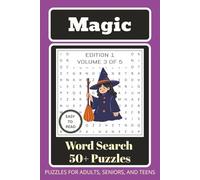 Magic Word Search Puzzle Book: Word Searches With Easy To Read Print With Magic, Wizards, Witches and More | 6x9 inches, 110 Pages | 50+ Puzzles ... Gift for Vacations, Holidays and Leisure Times