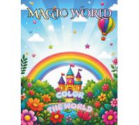 Magic World: Color the World: 12 Cute Animals