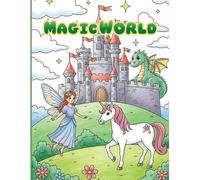 Magic World : Coloring Book