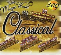 Magic World Of Classical (The) / Various (3 Cd) - AA.VV. (Audio Cd)