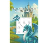 Magic Worlds & Wonders Word Search Puzzle Book: Magic Word Search Puzzle Book: Word Searches with Easy to Read Print about magical lands and beings, ... | 50+ ... Gift for Vacations, Holidays and F