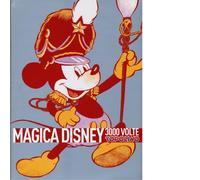 Magica Disney. 3000 volte Topolino - L. Boschi - Comicon, 2013