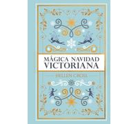 Mágica Navidad Victoriana