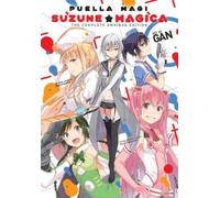 Magica Quartet Puella Magi Suzune Magica: The Complete Omnibus Editi (Tascabile)