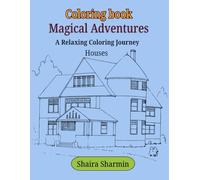 Magical Adventures: A relaxing coloring journey