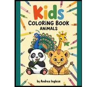 Magical Animal Coloring Book for Kids Ages 3-6 | 70+ Fun Illustrations: A Fun, Creative & Educational Toddler Coloring Adventure