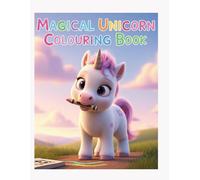 Magical Baby Unicorn Colouring Book