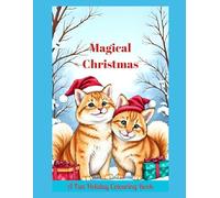 Magical Christmas: A Fun Holiday Colouring Book