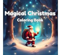 Magical Christmas Coloring Book